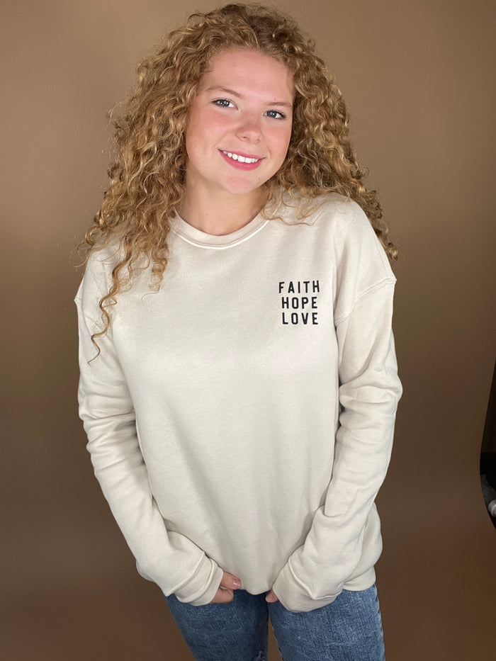 The Faith Love Hope Sweatshirt