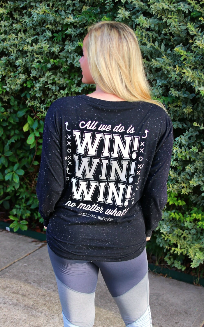 Jadelynn Brooke all we do is win graphic tee long sleeve