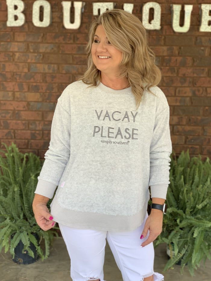 Simply Southern Vacay Please graphic French terry pulloverf-21C
